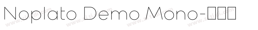 Noplato Demo Mono字体转换
